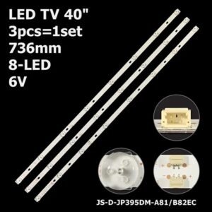 39" 8LED 3PCS 6V 736MM JS-D-JP395DM-A81EC/B82EC